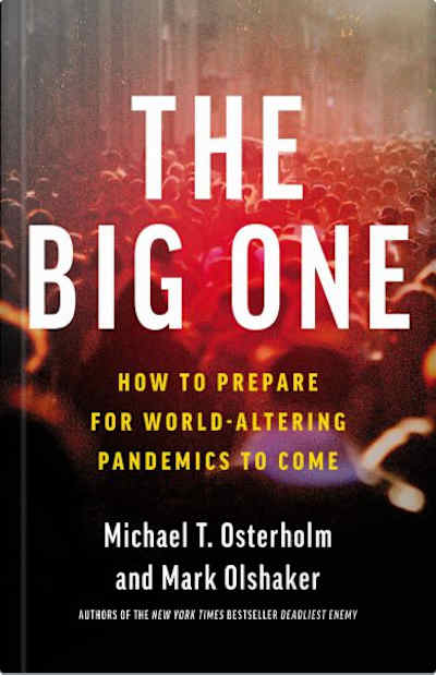 Book cover for The Big One by Michael T. Osterholm and Mark Olshaker