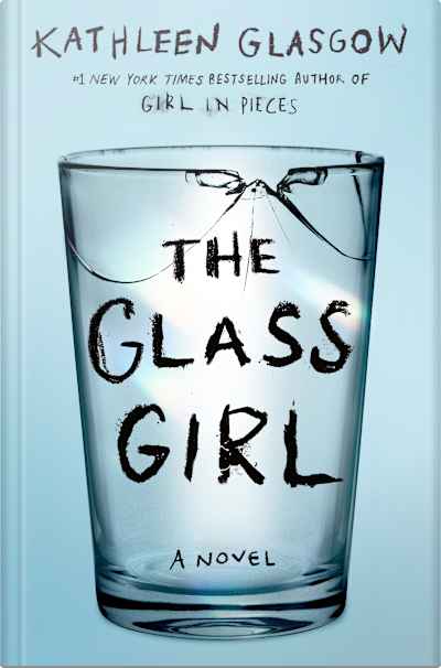 Book cover for The Glass Girl by Kathleen Glasgow