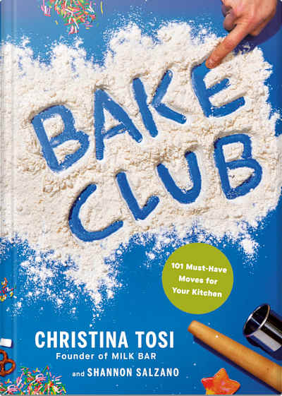 Book cover for Bake Club by Christina Tosi and Shannon Salzano