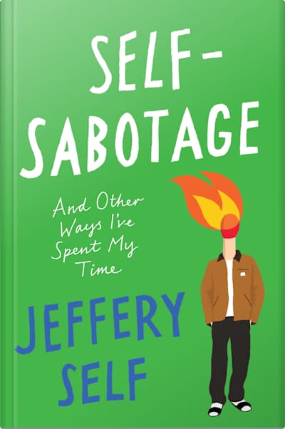 Book cover for Self-Sabotage by Jeffery Self