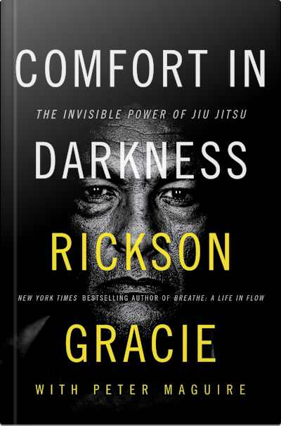 Book cover for Comfort in Darkness by Rickson Gracie and Peter Maguire