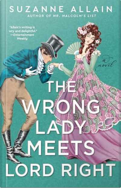 Book cover for The Wrong Lady Meets Lord Right by Suzanne Allain