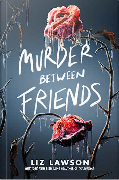 Book cover for Murder Between Friends by Liz Lawson