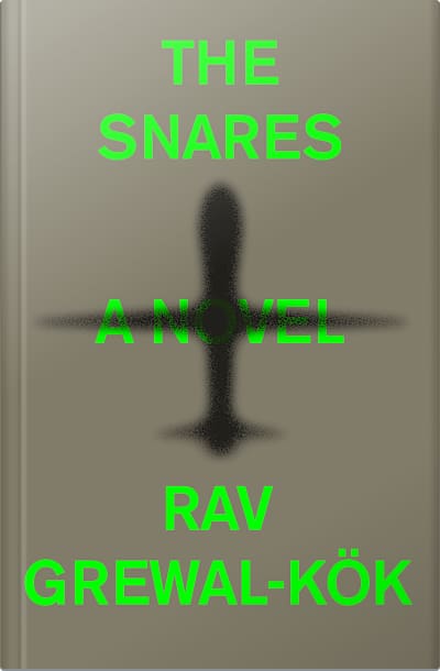 Book cover for The Snares by Rav Grewal-Kök