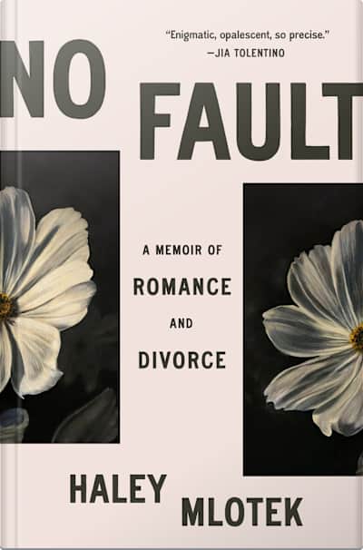 Book cover for No Fault by Haley Mlotek
