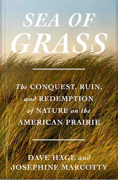 Book cover for Sea of Grass by Dave Hage and Josephine Marcotty