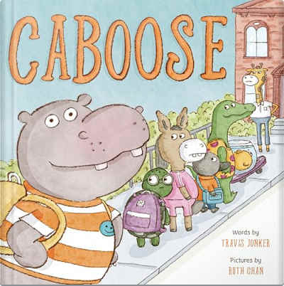 Book cover for Caboose by Ruth Chan and Travis Jonker