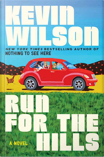 Book cover for Run for the Hills by Kevin Wilson