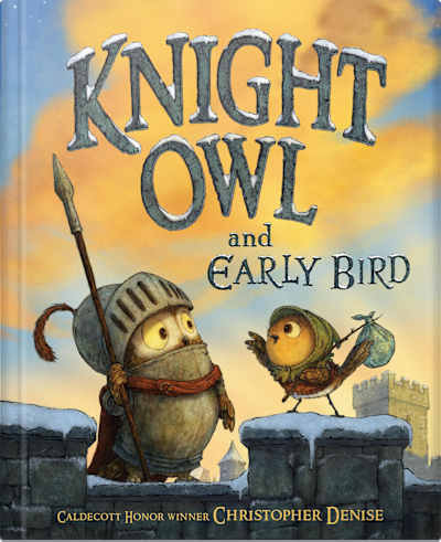 Book cover for Knight Owl and Early Bird by Christopher Denise
