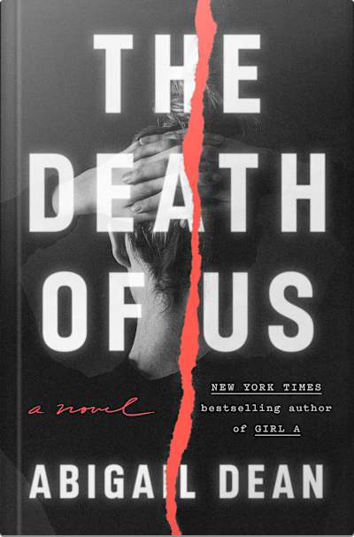 Book cover for The Death of Us by Abigail Dean