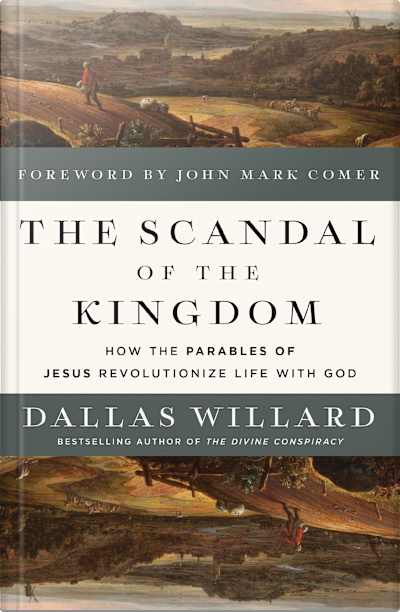 Book cover for The Scandal of the Kingdom by Dallas Willard