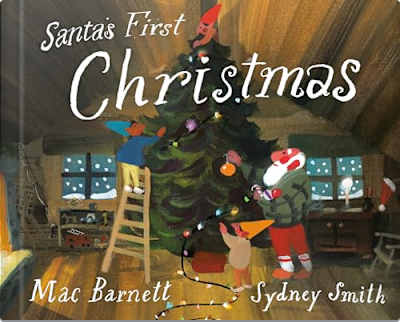 Book cover for Santa's First Christmas by Mac Barnett and Sydney Smith