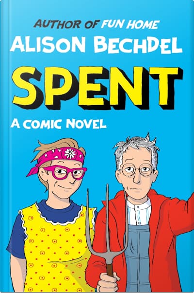 Book cover for Spent by Alison Bechdel