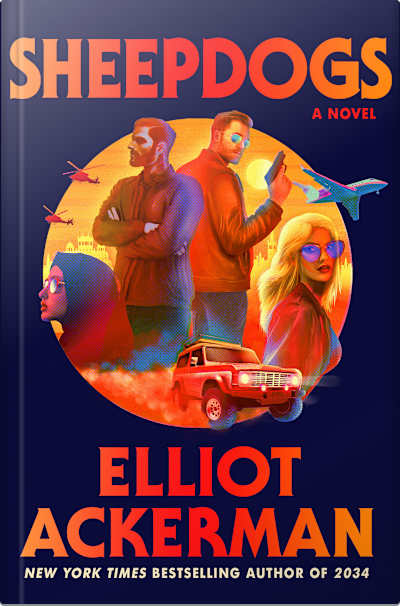Book cover for Sheepdogs by Elliot Ackerman