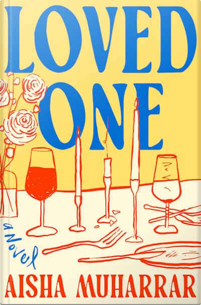 Book cover for Loved One by Aisha Muharrar