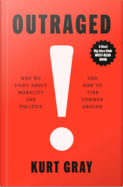 Book cover for Outraged by Kurt Gray