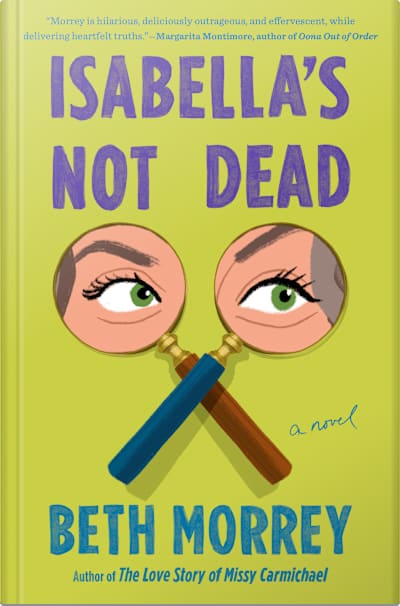 Book cover for Isabella's Not Dead by Beth Morrey