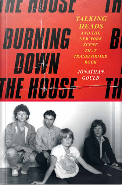 Book cover for Burning Down the House by Jonathan Gould