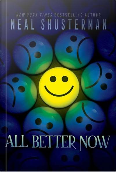Book cover for All Better Now by Neal Shusterman
