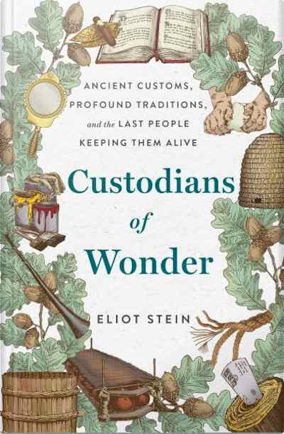 Book cover for Custodians of Wonder by Eliot Stein