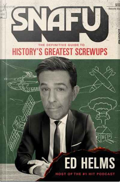 Book cover for Snafu by Ed Helms