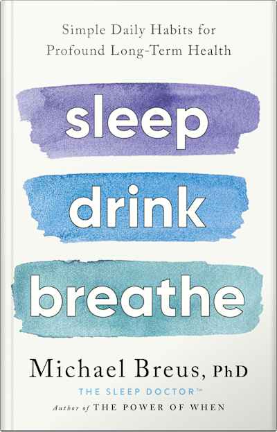 Book cover for Sleep Drink Breathe by Michael Breus