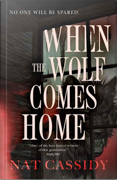 Book cover for When the Wolf Comes Home by Nat Cassidy