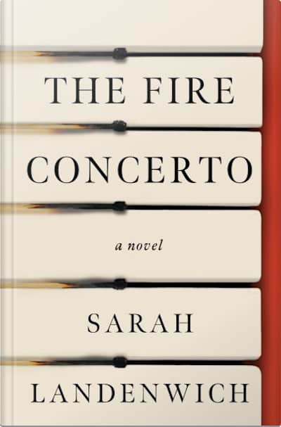 Book cover for The Fire Concerto by Sarah Landenwich