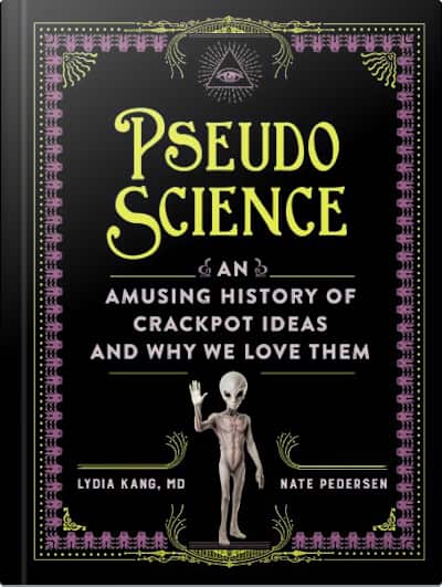 Book cover for Pseudoscience by Nate Pedersen and Lydia Kang