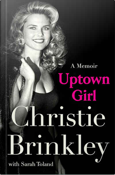 Book cover for Uptown Girl by Christie Brinkley and Sarah Toland