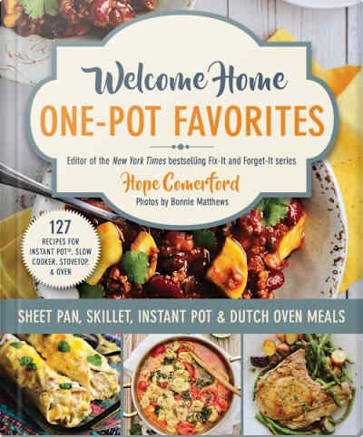 Book cover for Welcome Home One-Pot Favorites by Hope Comerford