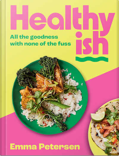 Book cover for Healthyish by Emma Petersen