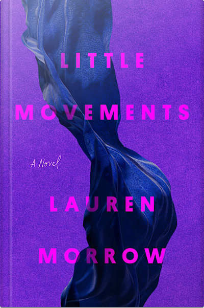 Book cover for Little Movements by Lauren Morrow