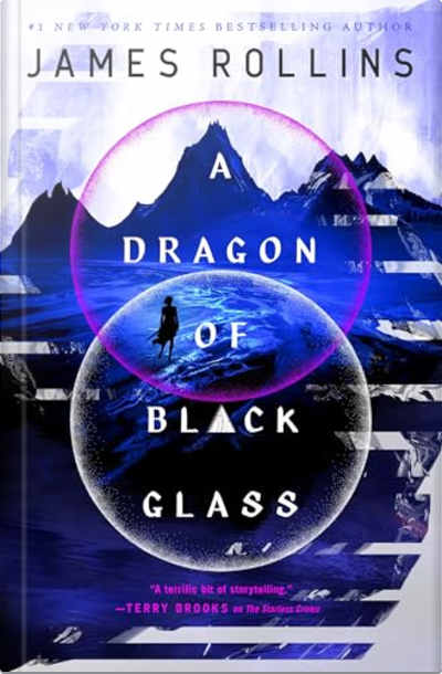 Book cover for A Dragon of Black Glass by James Rollins