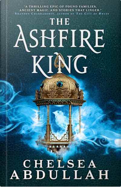 Book cover for The Ashfire King by Chelsea Abdullah