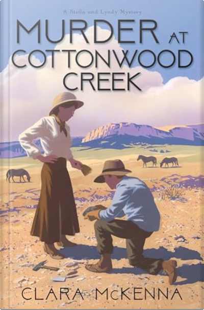 Book cover for Murder at Cottonwood Creek by Clara McKenna