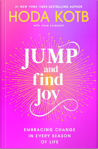 Book cover for Jump and Find Joy by Jane Lorenzini and Hoda Kotb