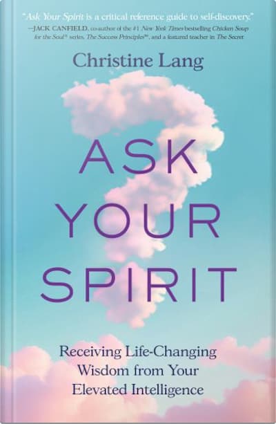 Book cover for Ask Your Spirit by Christine Lang