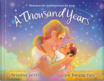 Book cover for A Thousand Years by Joy Hwang Ruiz and Christina Perri