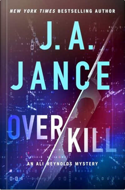 Book cover for OverKill by J.A. Jance