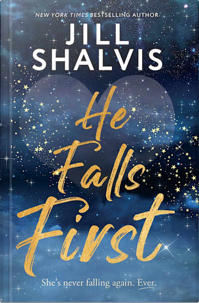 Book cover for He Falls First by Jill Shalvis
