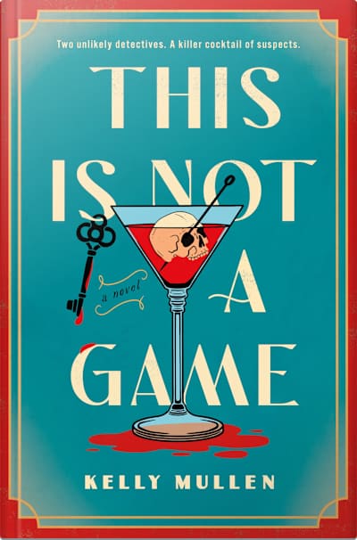 Book cover for This Is Not a Game by Kelly Mullen