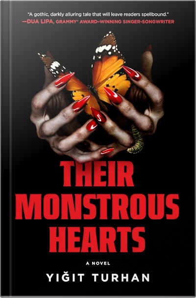 Book cover for Their Monstrous Hearts by Yiğit Turhan