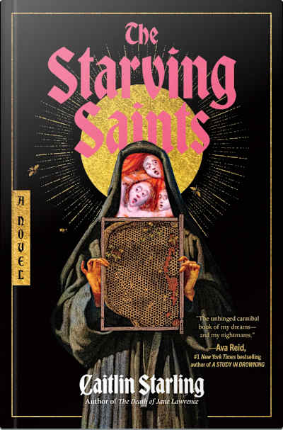 Book cover for The Starving Saints by Caitlin Starling