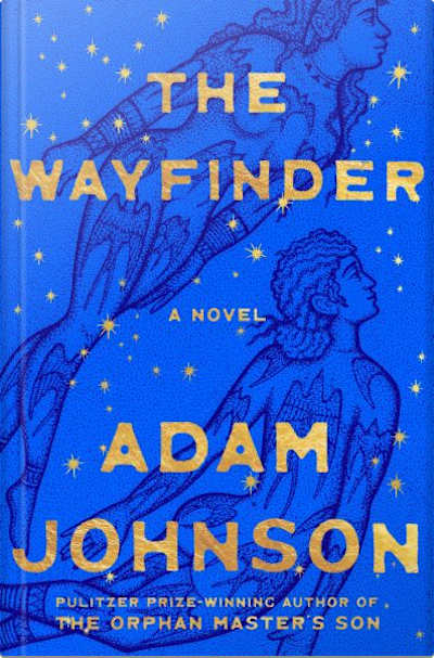 Book cover for The Wayfinder by Adam Johnson