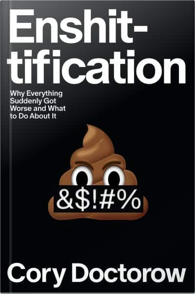 Book cover for Enshittification by Cory Doctorow
