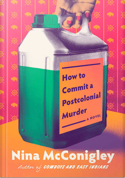 Book cover for How to Commit a Postcolonial Murder by Nina McConigley