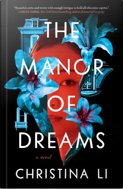 Book cover for The Manor of Dreams by Christina Li