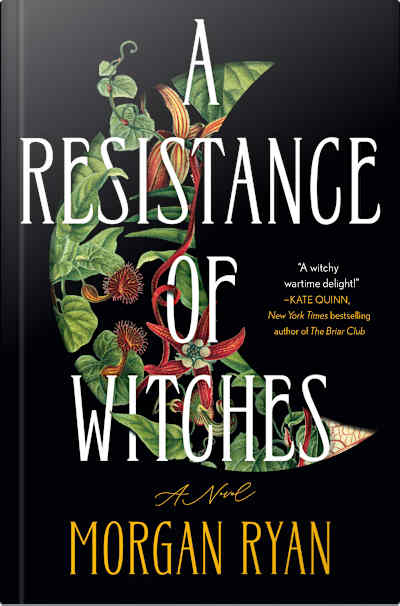 Book cover for A Resistance of Witches by Morgan Ryan