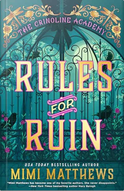 Book cover for Rules for Ruin by Mimi Matthews